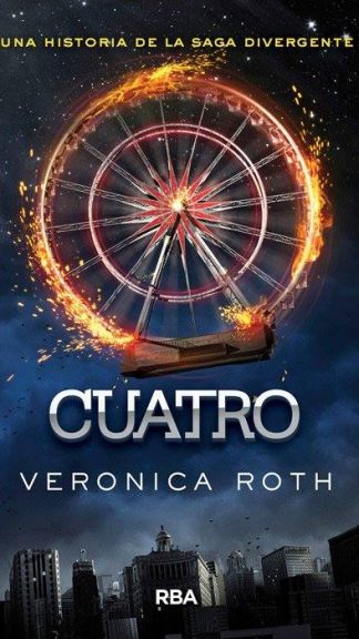 Cuatro- Saga Divergente