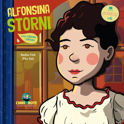 Colección Antiprincesas Alfonsina Storni N°6