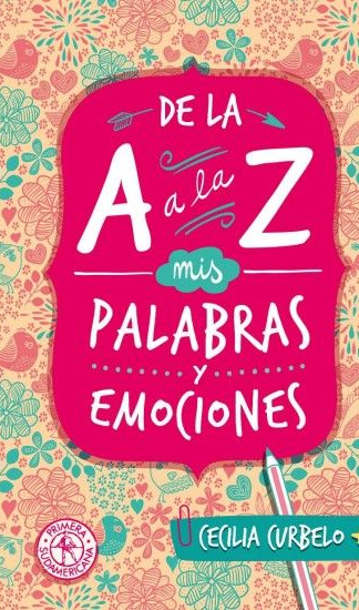 De la A a la Z: mis palabras y emociones