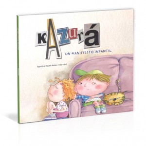 Kazurá-un manifiesto infantil
