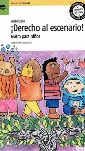¡Derecho al escenario! Teatro para niños