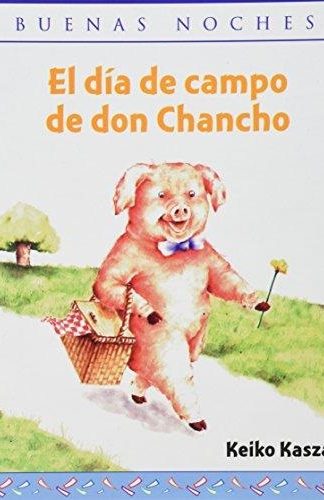 El día de campo de Don Chancho