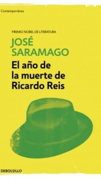 EL AÑO DE LA MUERTE DE RICARDO REIS