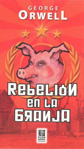 REBELIÓN EN LA GRANJA