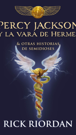 Los héroes del Olimpo - Percy Jackson y la vara de Hermes