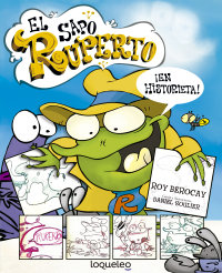 El Sapo Ruperto ¡en Historieta!