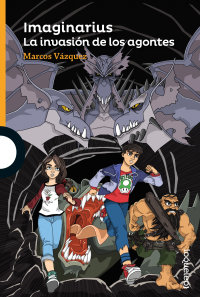 Imaginarius 2- La invasión de los Agontes