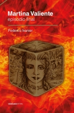 Martina Valiente- Episodio Final