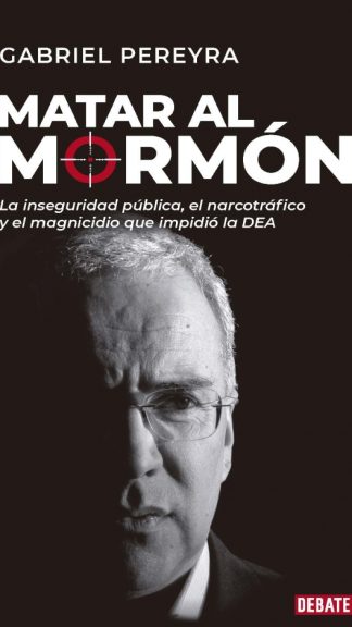 Matar al mormón
