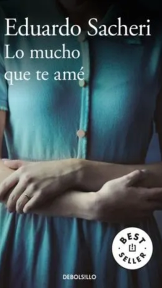 Lo mucho que te amé