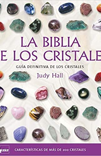 La biblia de los cristales