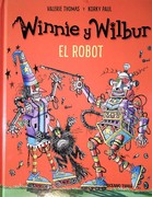 Winnie y Wilbur. El Robot