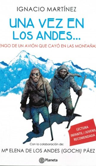 Una vez en los Andes...