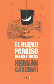 El nuevo paraíso de los tontos