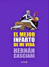 El mejor infarto de mi vida