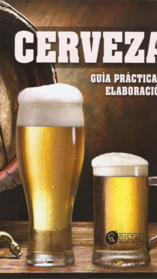 Cerveza, guía práctica y elaboración