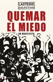 Quemar el miedo, un manifiesto