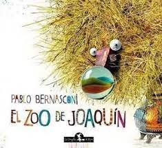 El Zoo de Joaquín - Pablo Bernasconi - La bruja de papel