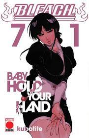 Manga Bleach N°71 Baby holdyour hand - Tite Kubo - Ivrea