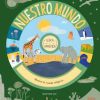 Nuestro Mundo, gira y aprende - Isabel Otter - Edelvives
