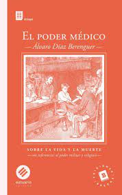 El poder médico - Álvaro Díaz Berenguer - Estuario