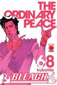 Manga Bleach N°68 The ordinary peace - Tite Kubo - Ivrea