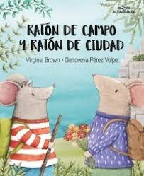 Ratón de campo ratón de ciudad