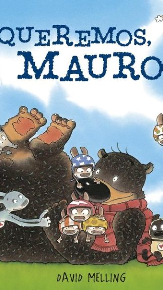 ¡Te queremos Mauro!