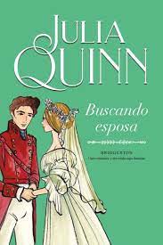 Saga Bridgerton 8 Buscando esposa