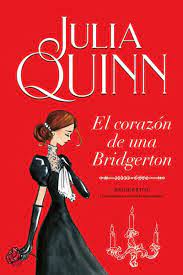 Saga Bridgerton 6 El corazón de una Bridgerton