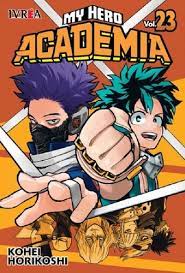 Manga My Hero Academia N°23 - Kohei Horikoshi - Ivrea