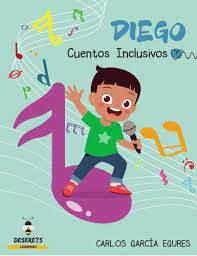 Diego. Cuentos Inclusivos