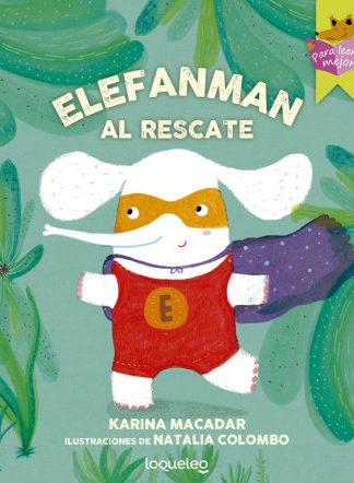 Elefanman al rescate