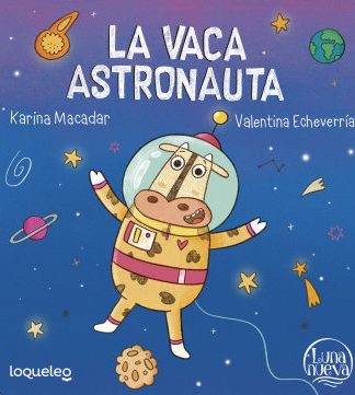 La vaca astronauta