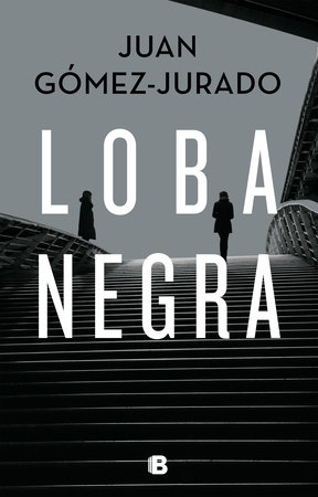 Loba Negra (Saga Antonia Scott 2)
