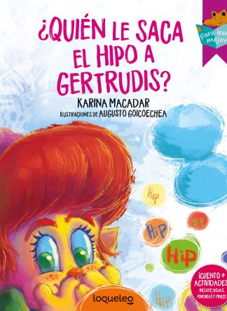 ¿Quién le saca el hipo a Gertrudis?
