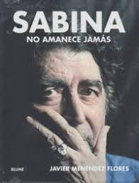 Sabina, no amanece jamás