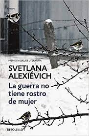 La guerra no tiene rostro de mujer
