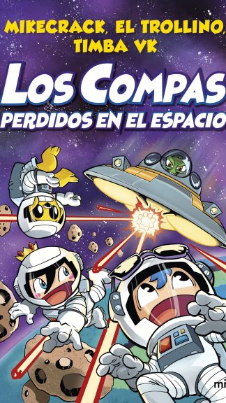 Los Compas perdidos en el espacio - Los Compas 5