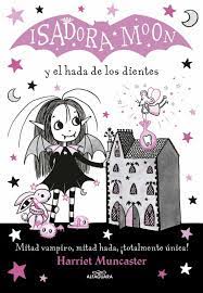 Isadora Moon y el hada de los dientes