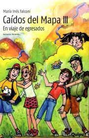 CAÍDOS DEL MAPA 3- Viaje de egresados