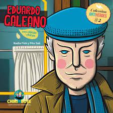 Colección Antihéroes N°2 Eduardo Galeano