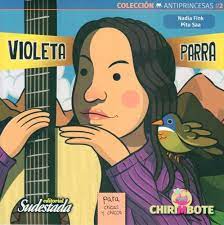 Colección Antiprincesas Violeta Parra N°2