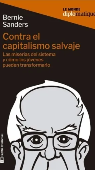 Contra el capitalismo salvaje. Le Monde Diplomatique