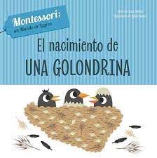El nacimiento de una golondrina Montessori