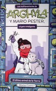 Las Multiaventuras de Arghyla y Mario Pester, el gato inteligente Libro 1