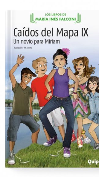 CAÍDOS DEL MAPA 9- Un novio para Miriam