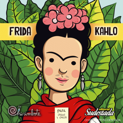 Colección Antiprincesas Frida Kahlo N°1