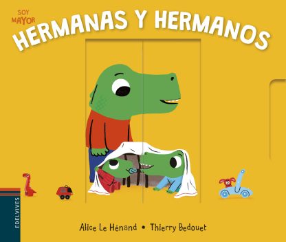 Hermanas y hermanos. Colección Soy Mayor