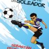 Aventura de un goleador/Diario de un arquero